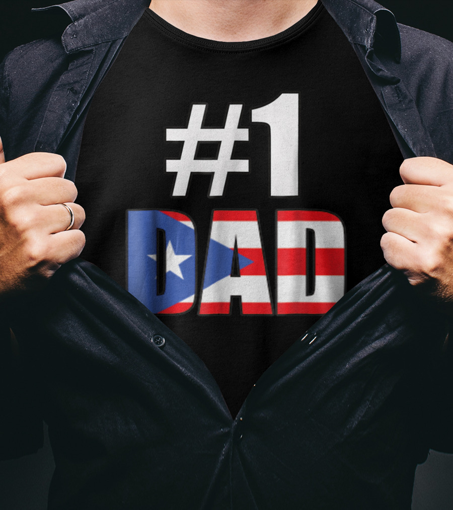 1 Dad Puerto Rico Flag T-Shirt