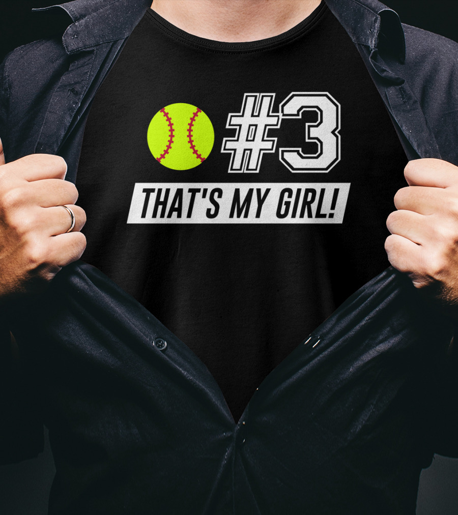 3 Softball That's My Girl T-Shirt
