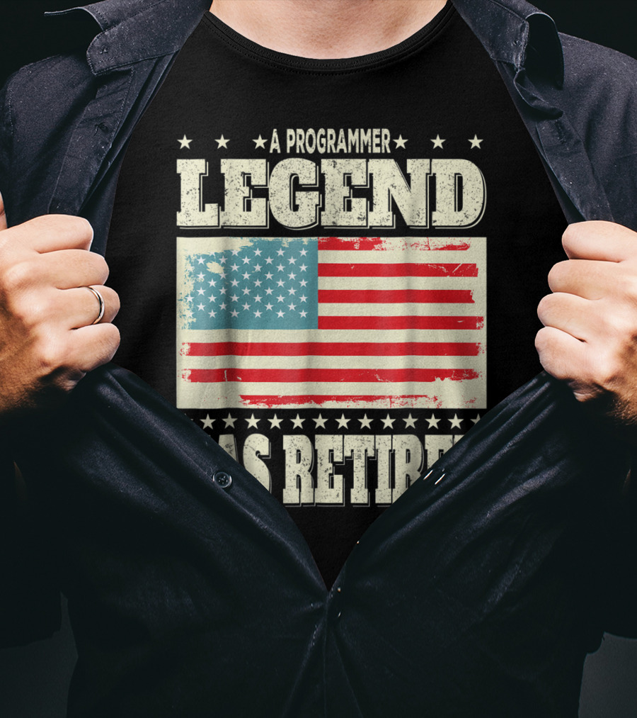A Programmer Legend Has Retired USA Flag Retirement Dad Grandpa T-Shirt