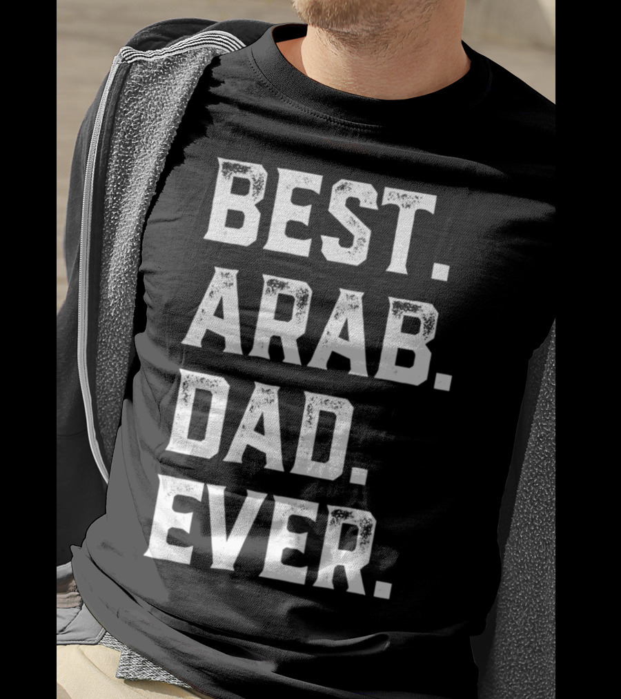Best Arab Dad Ever Day78 T-Shirt