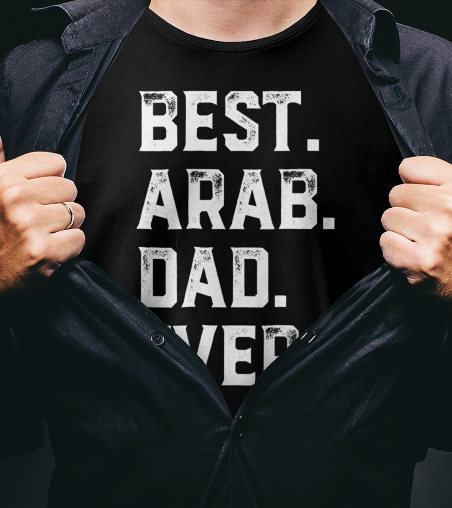 Best Arab Dad Ever Day78 T-Shirt