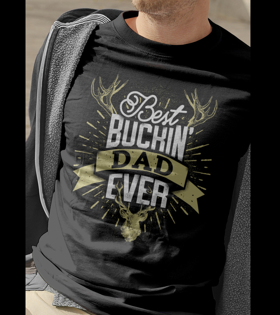 Best Buckin' Dad Ever Hunter Deer Antlers T-Shirt