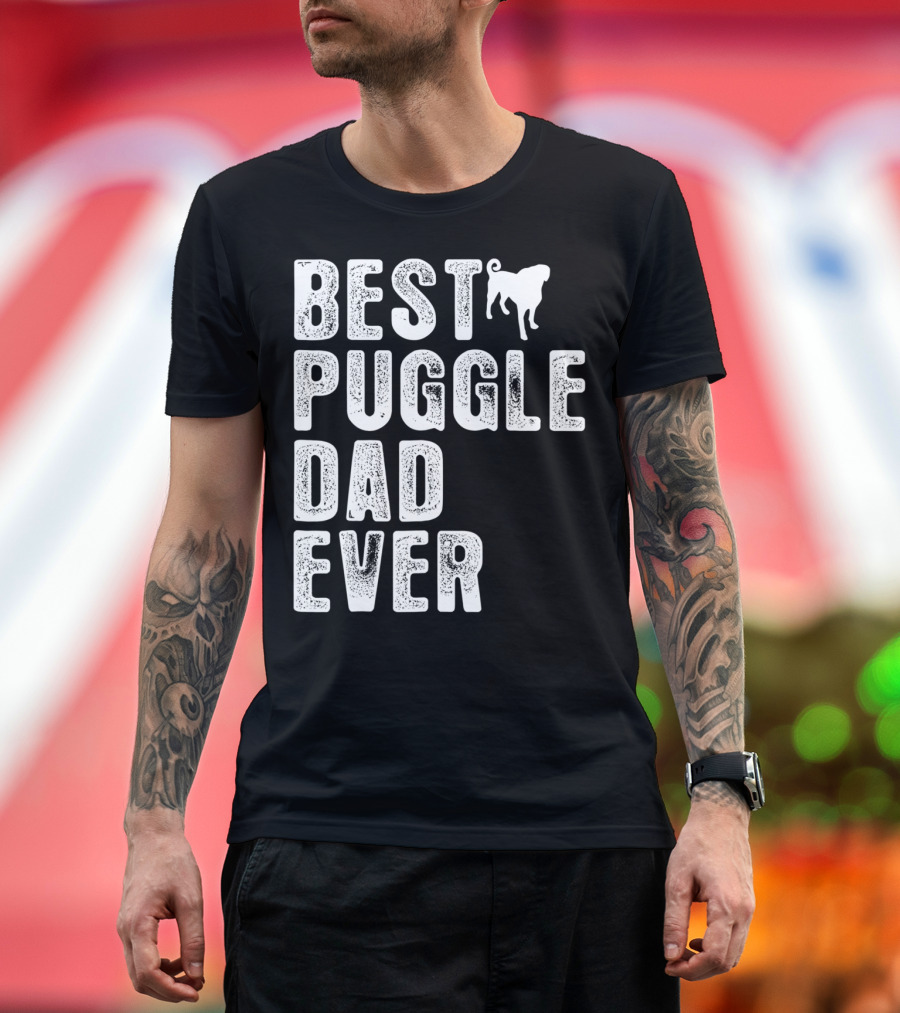 BEST PUGGLE DAD EVER PUG T-Shirt