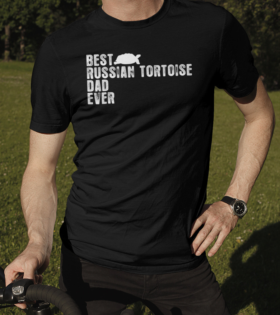 BEST RUSSIAN TORTOISE DAD EVER Iconic Pet Lover Statement With Tortoise T-Shirt