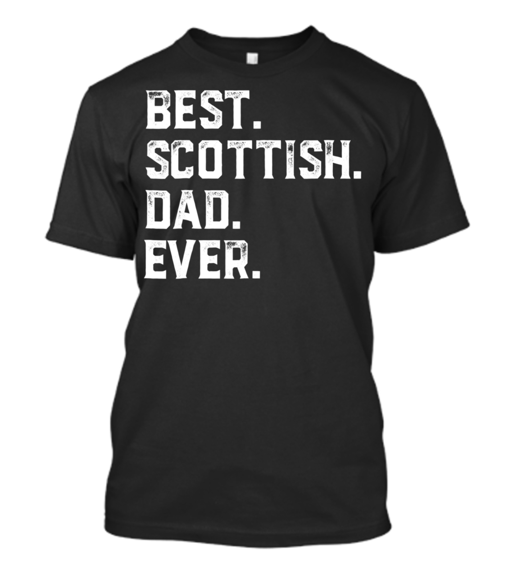 Best Scottish Dad Ever Day28 T-Shirt
