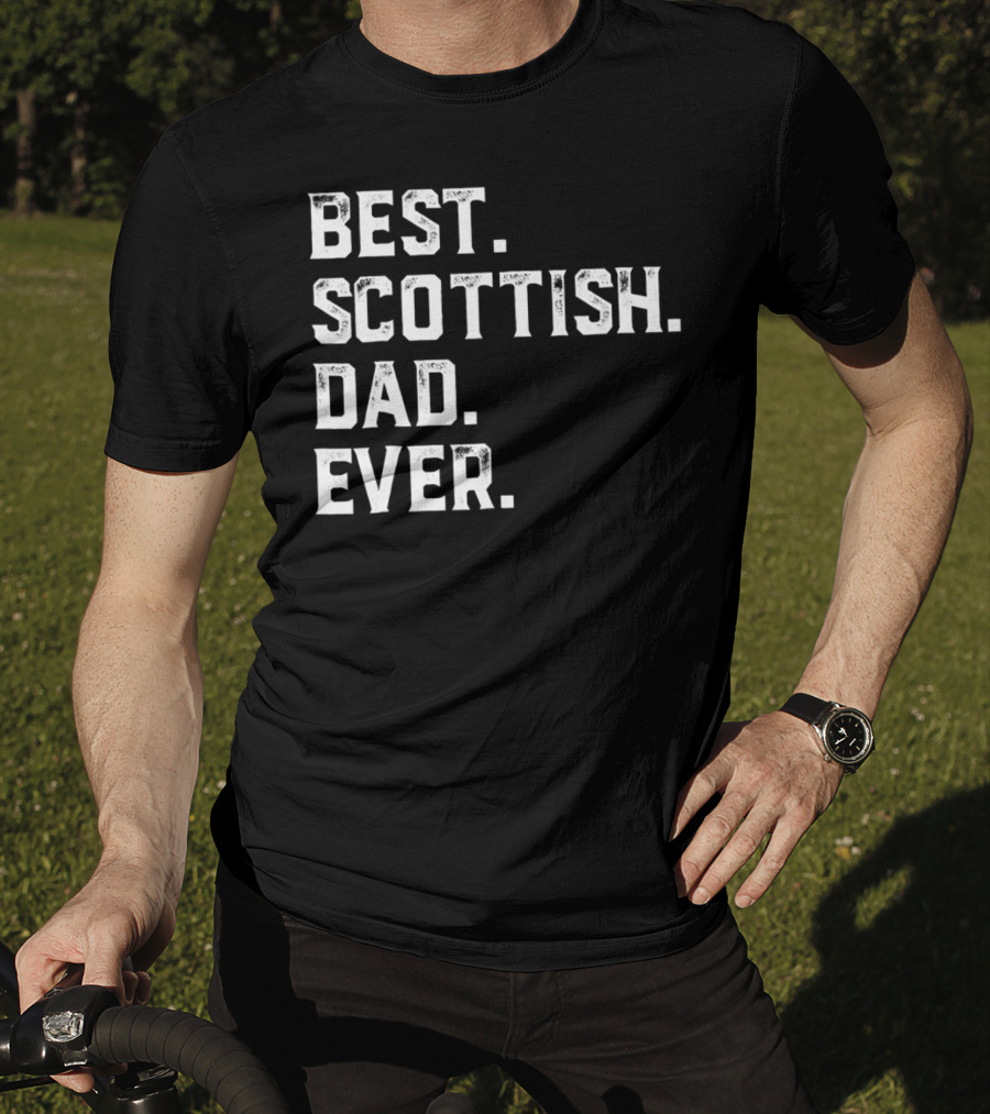 Best Scottish Dad Ever Day28 T-Shirt