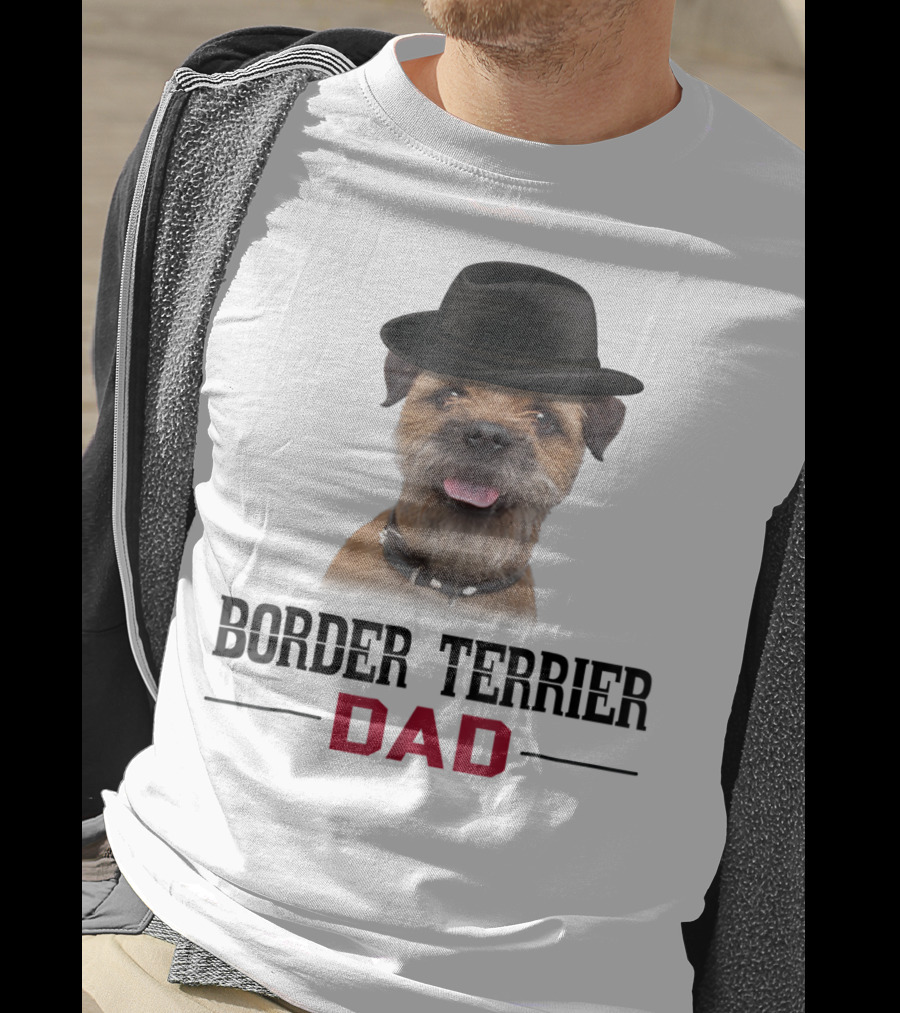 Border Terrier Dad With Hat And Dog Lovers T-Shirt