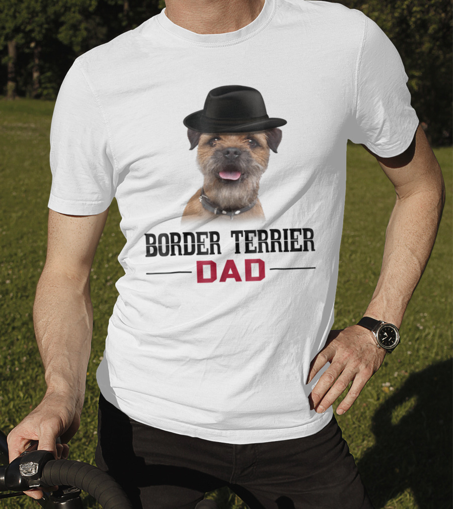 Border Terrier Dad With Hat And Dog Lovers T-Shirt