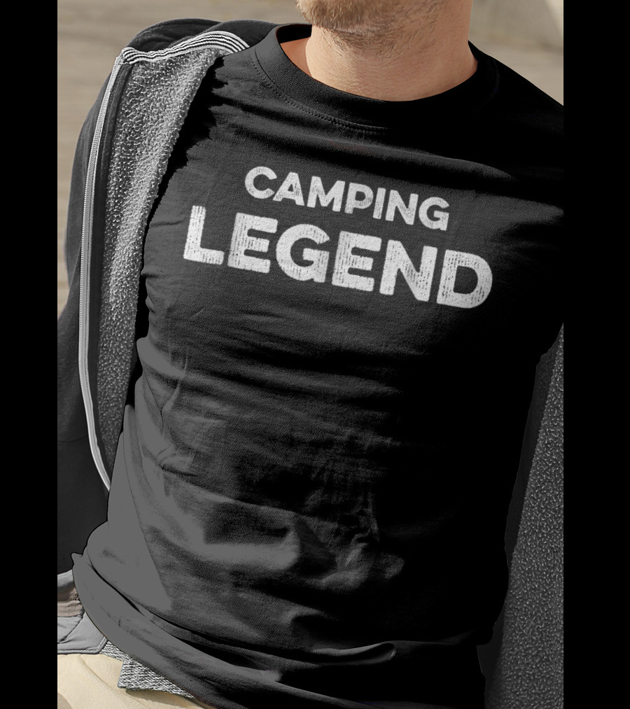 Camping Legend Humor Funny Camper Dad Tent Hiker T-Shirt
