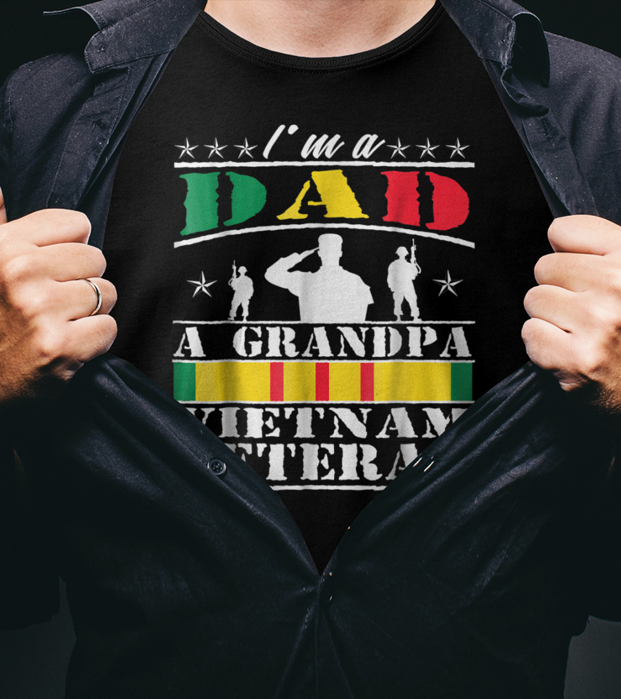 I'm A Dad A Grandpa Vietnam Veteran T-Shirt