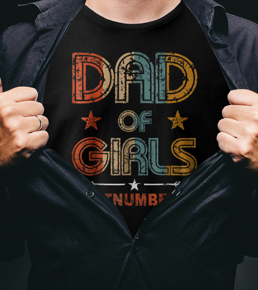 DAD OF GIRLS #OUTNUMBERED Stars And Arrow T-Shirt