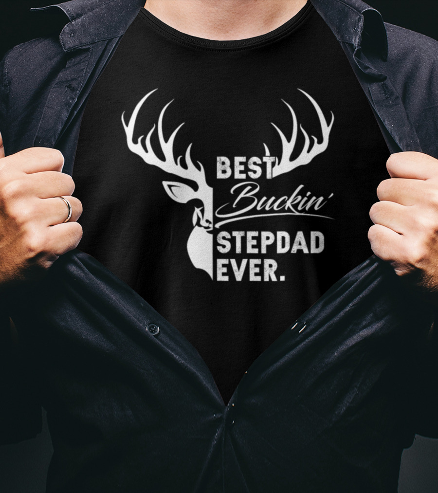 Best Buckin' Stepdad Ever Deer Hunting Fathers Day Gift T-Shirt