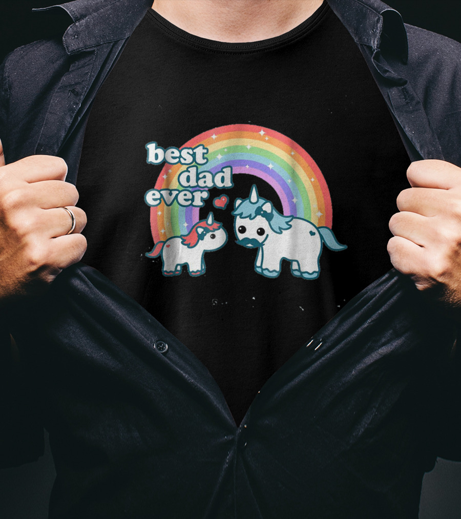 Best Dad Ever Cute Unicorn Rainbow With Heart And Stars T-Shirt