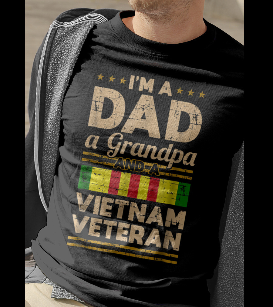 I'm A Dad A Grandpa And A Vietnam Veteran Vintage T-Shirt