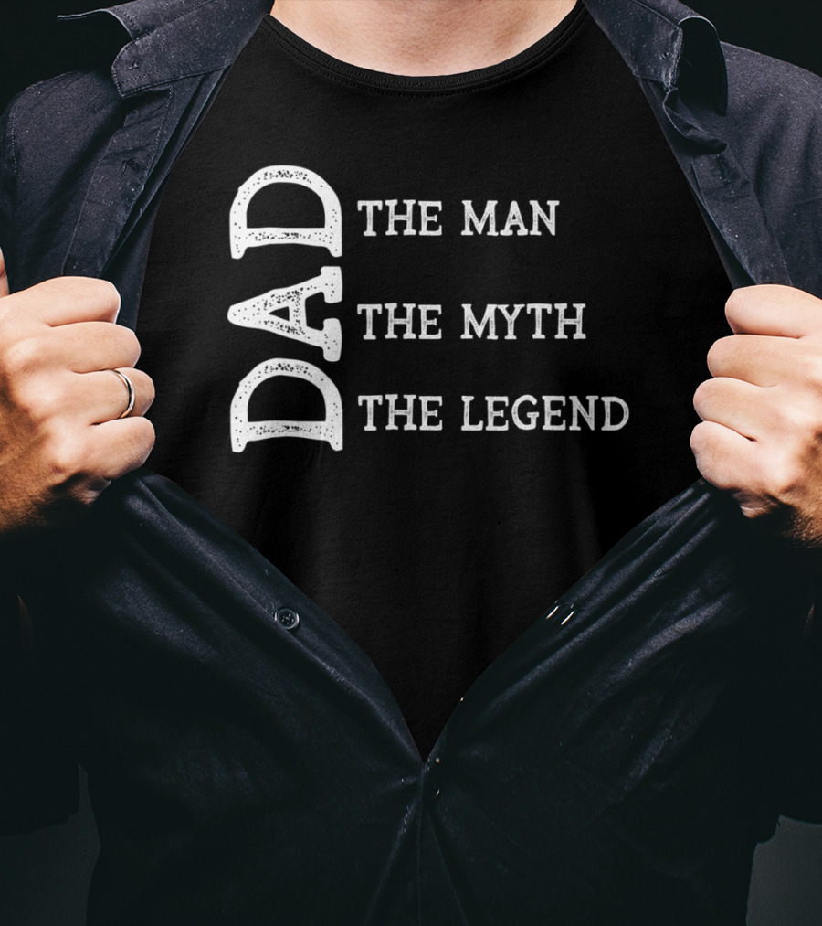 Dad The Man The Myth The Legend Mens 90s T-Shirt