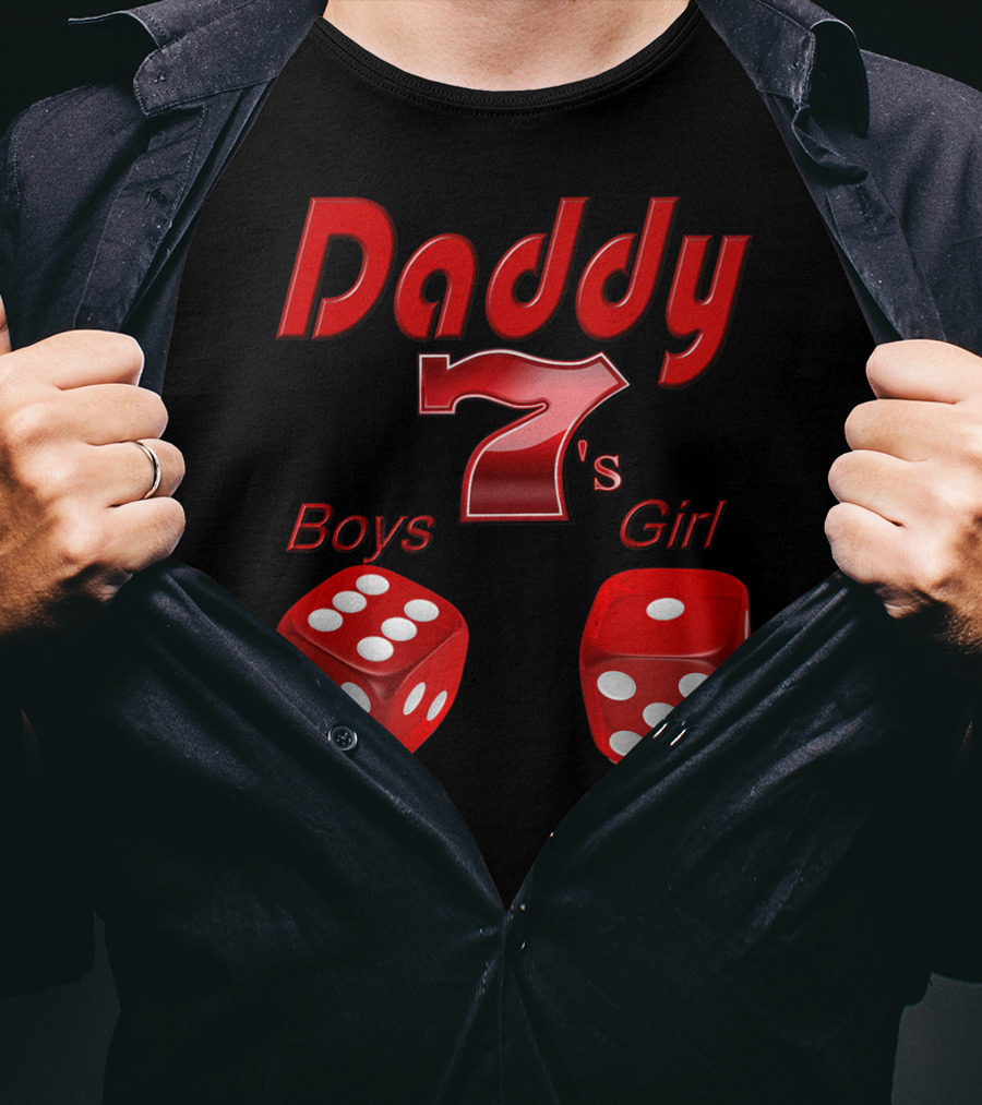Daddy 7 Boys 1 Girl Red Dice Vegas T-Shirt