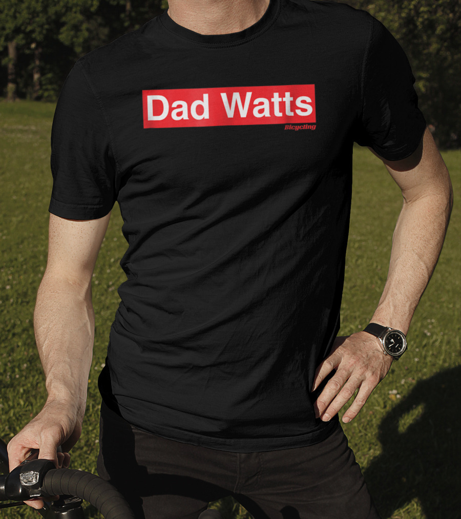Dad Watts Bicycling T-Shirt