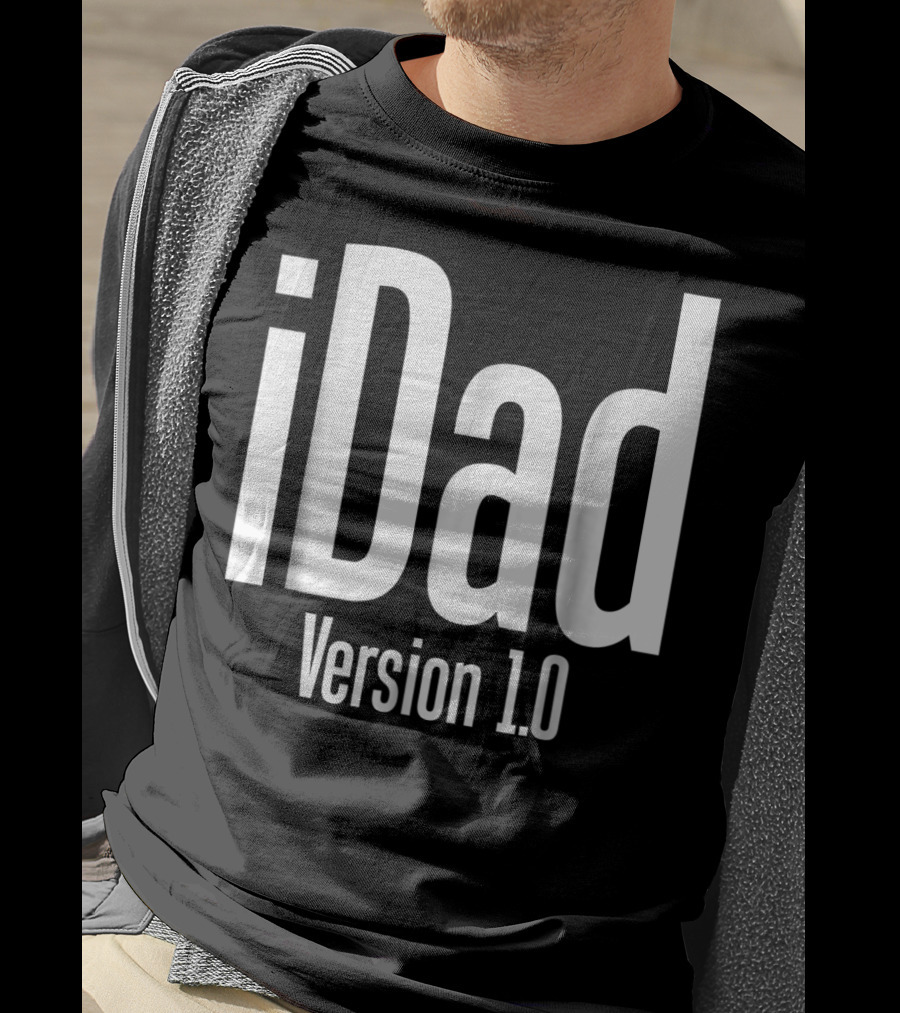 IDad Version 1.0 Daddy Life Dad Version 10 Funny T-Shirt