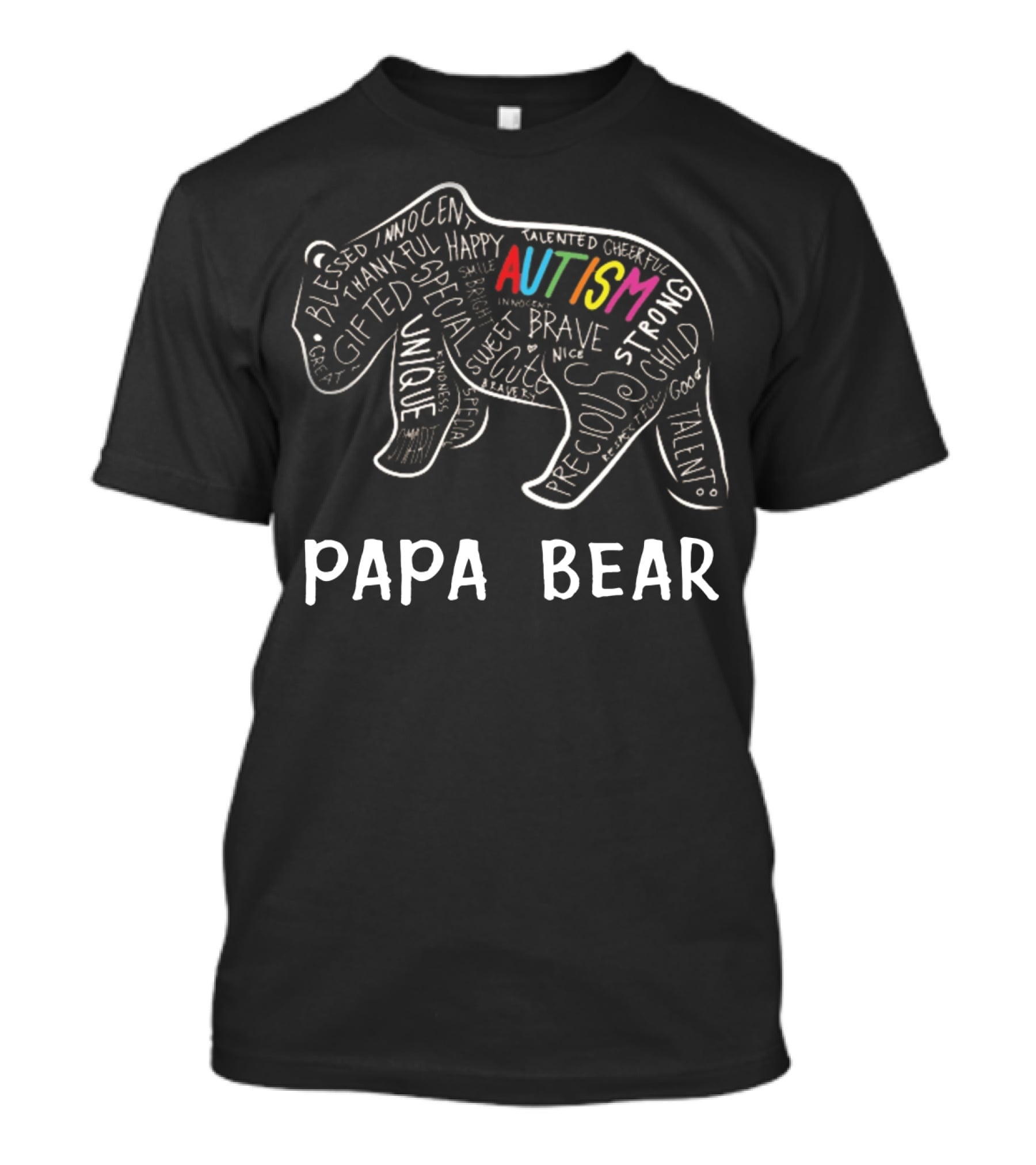 Papa Bear Autism Awareness Innocent Unique Strong Talent Support Love T-Shirt