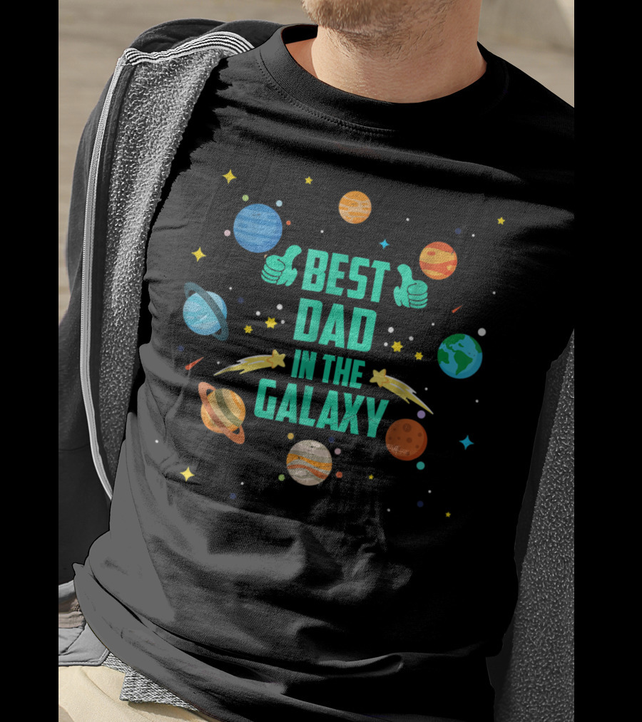 Best Dad In The Galaxy Planets And Stars T-Shirt