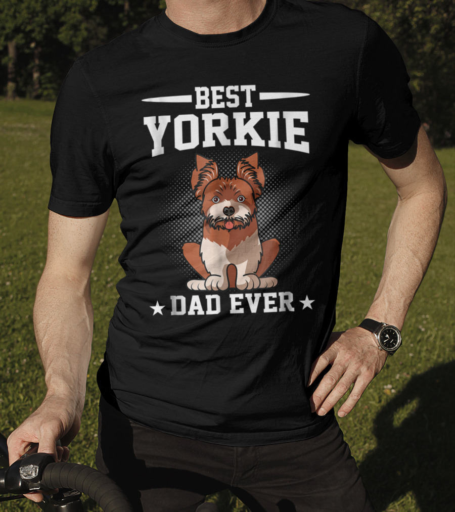 Best Yorkie Dad Ever T-Shirt