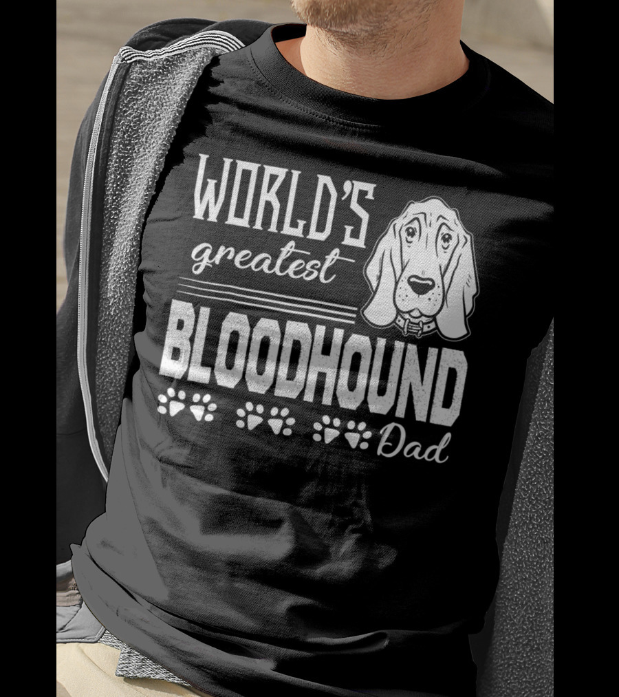 World's Greatest Bloodhound Dad T-Shirt