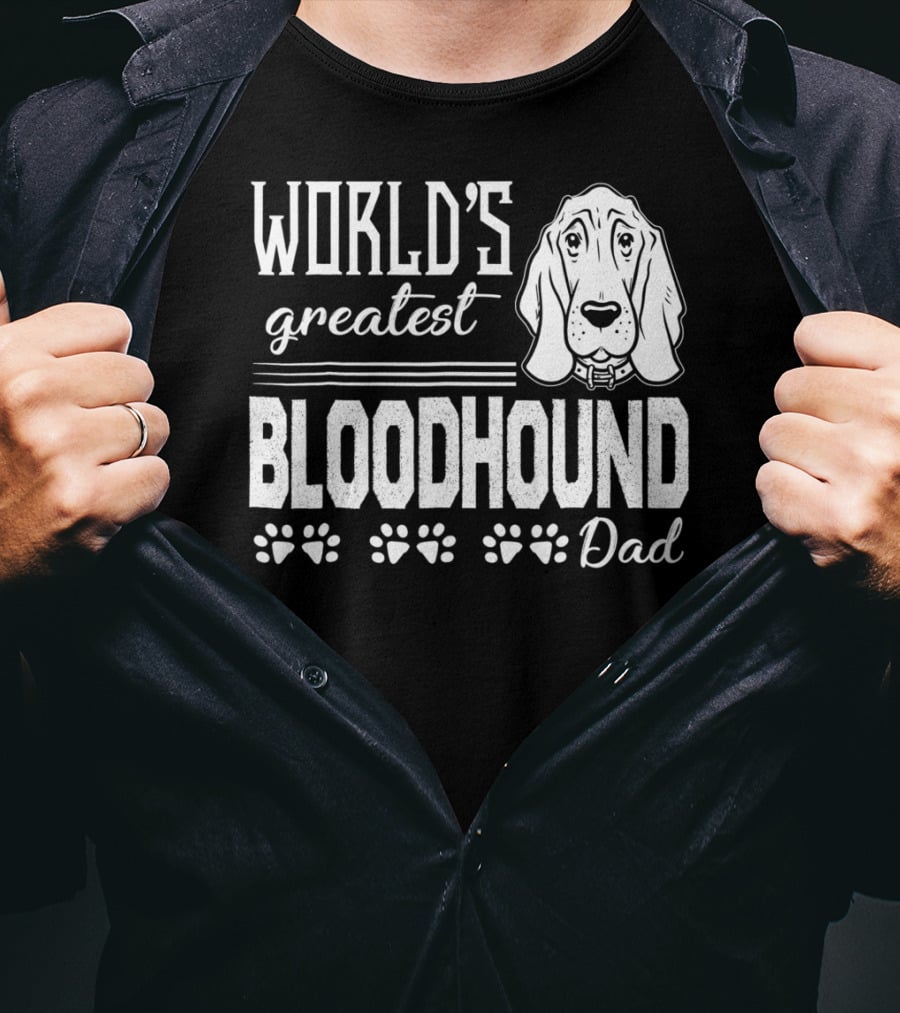 World's Greatest Bloodhound Dad T-Shirt