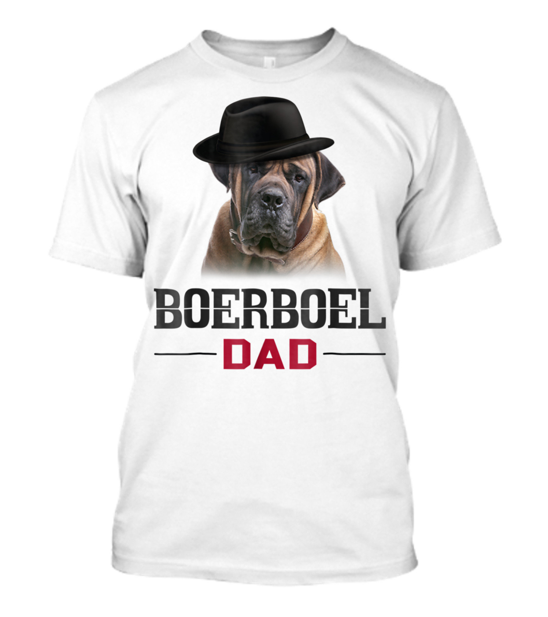 Boerboel Dad Hat Wearing Dog Lovers T-Shirt