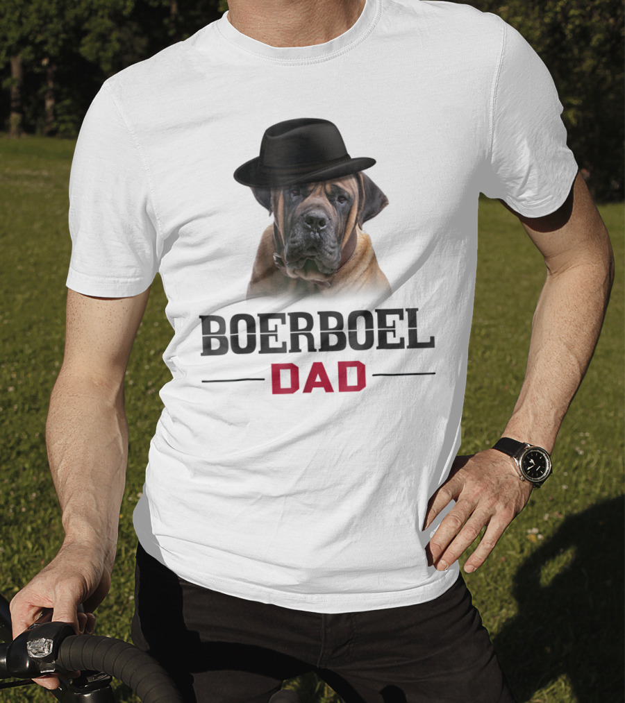 Boerboel Dad Hat Wearing Dog Lovers T-Shirt