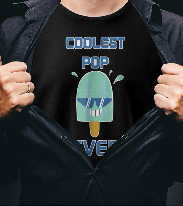 Coolest Pop Ever Funny Popsicle Ice Cream Dad T-Shirt