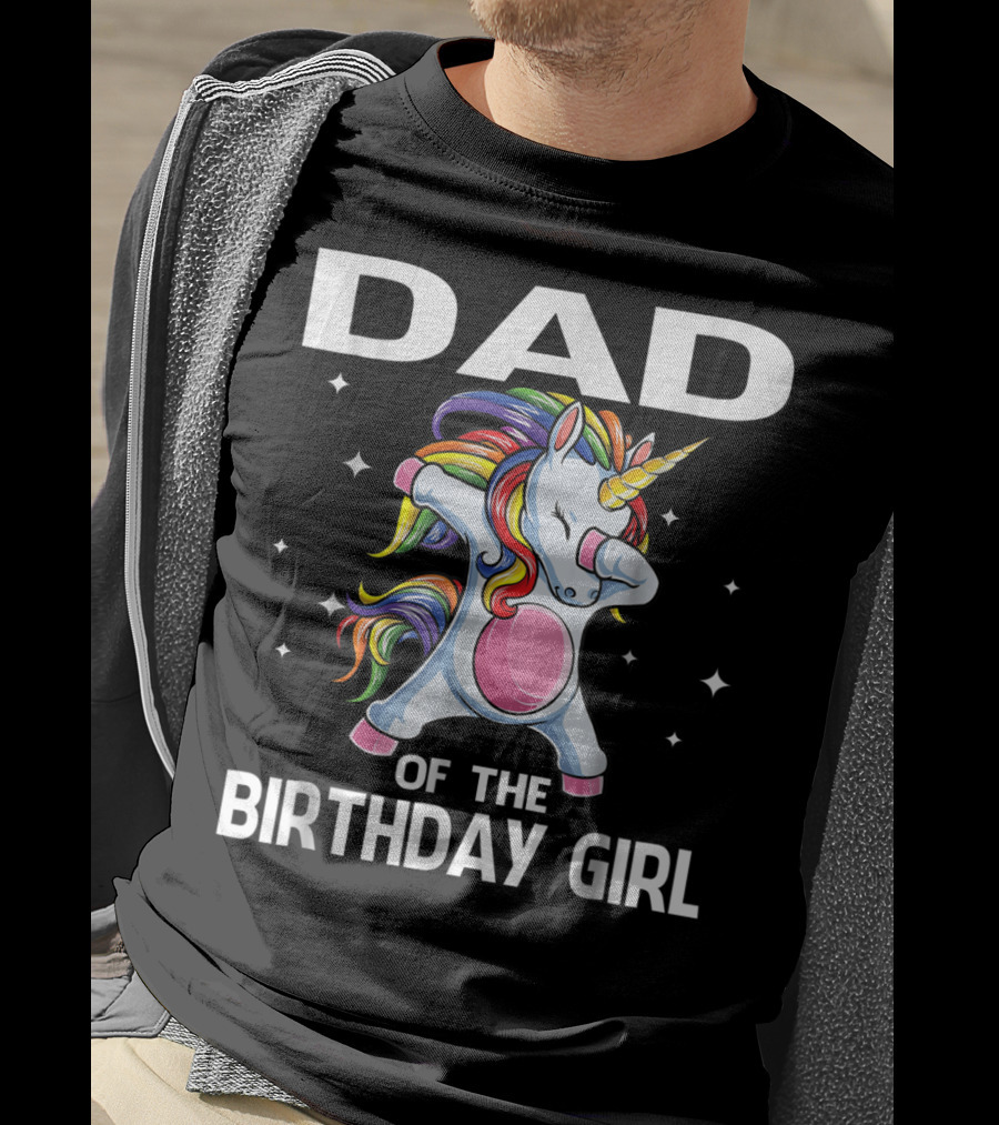 Dad Of The Birthday Girl Funny Unicorn Dabbing With Rainbow Mane T-Shirt