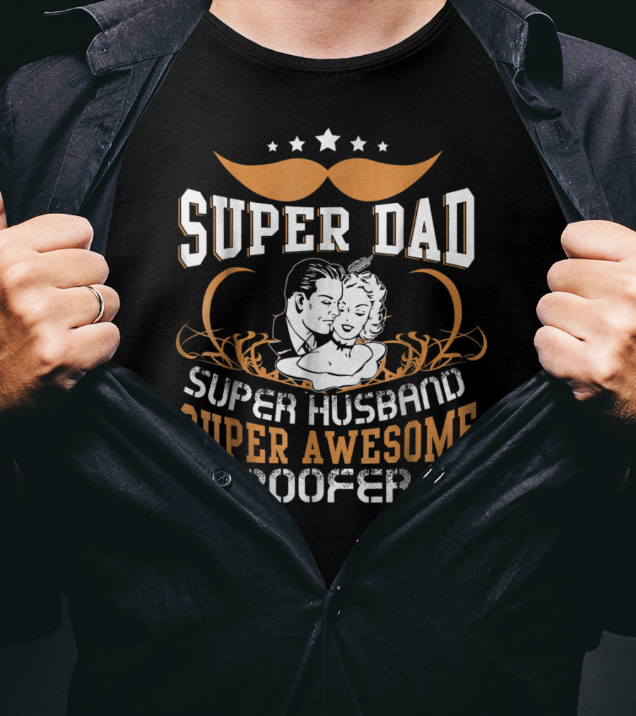 Super Dad Super Husband Super Awesome Roofer T-Shirt