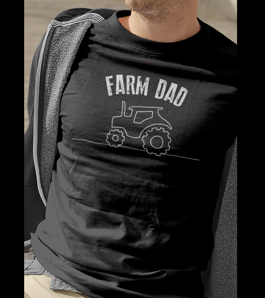 Farm Dad Tractor Cute Farmer Life Farming T-Shirt