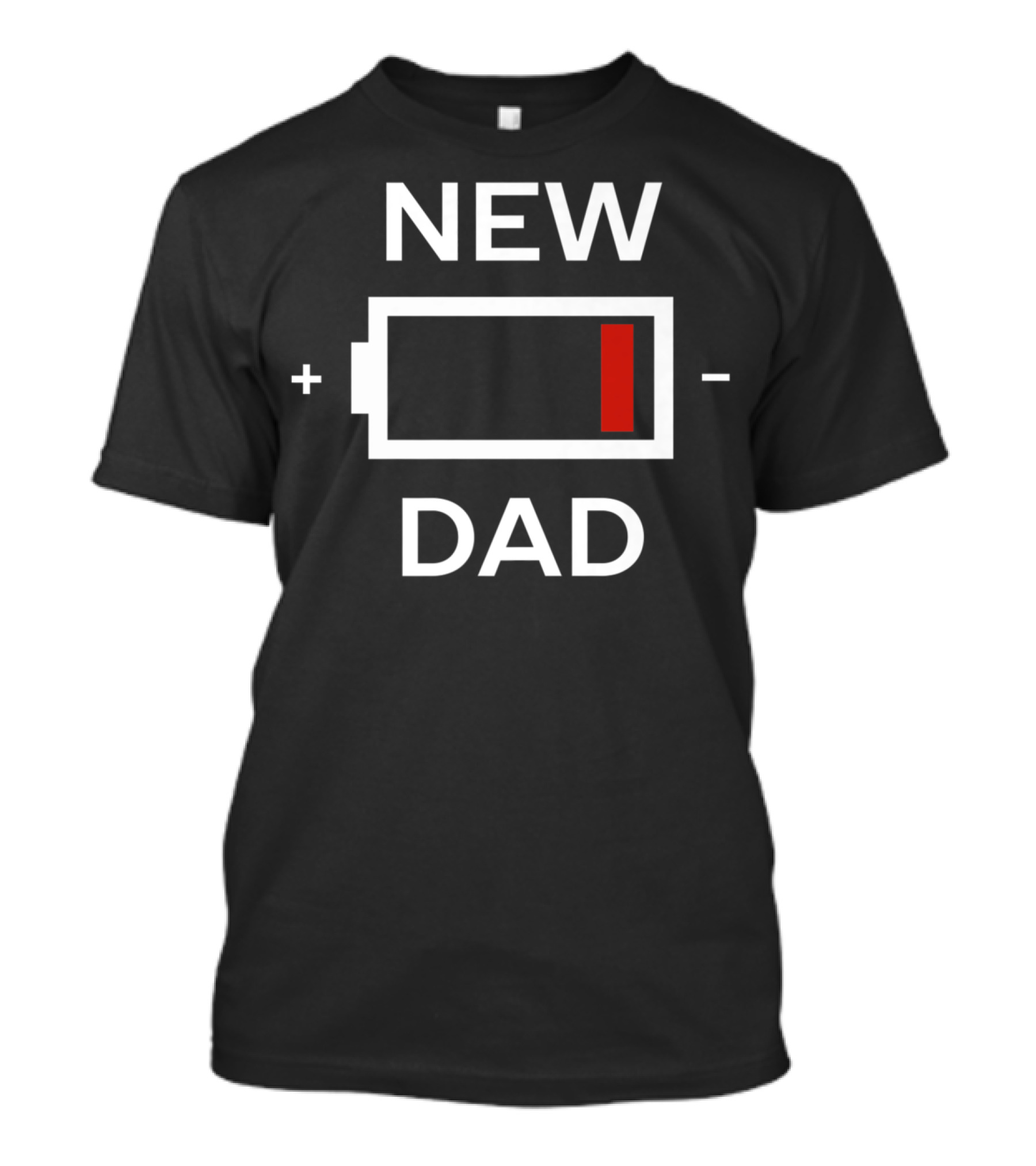 New Dad Low Battery Icon Funny T-Shirt