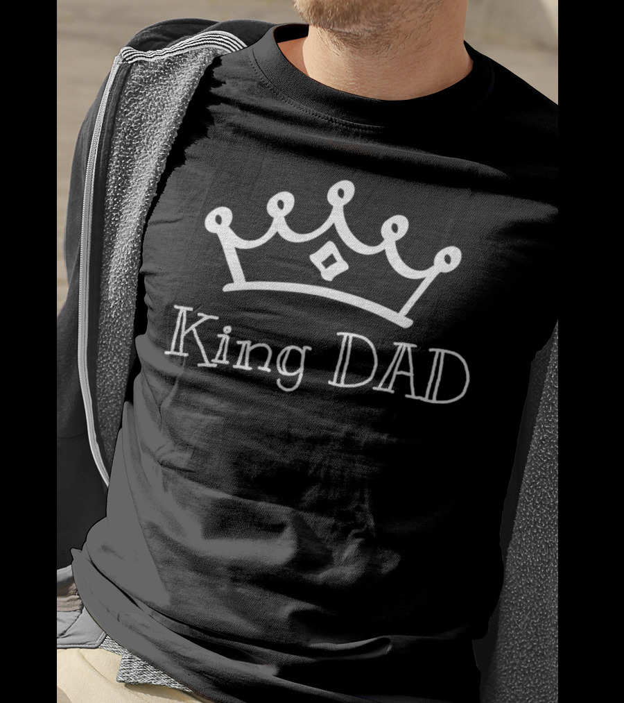 King Dad With Crown Icon Bold Fun Text T-Shirt