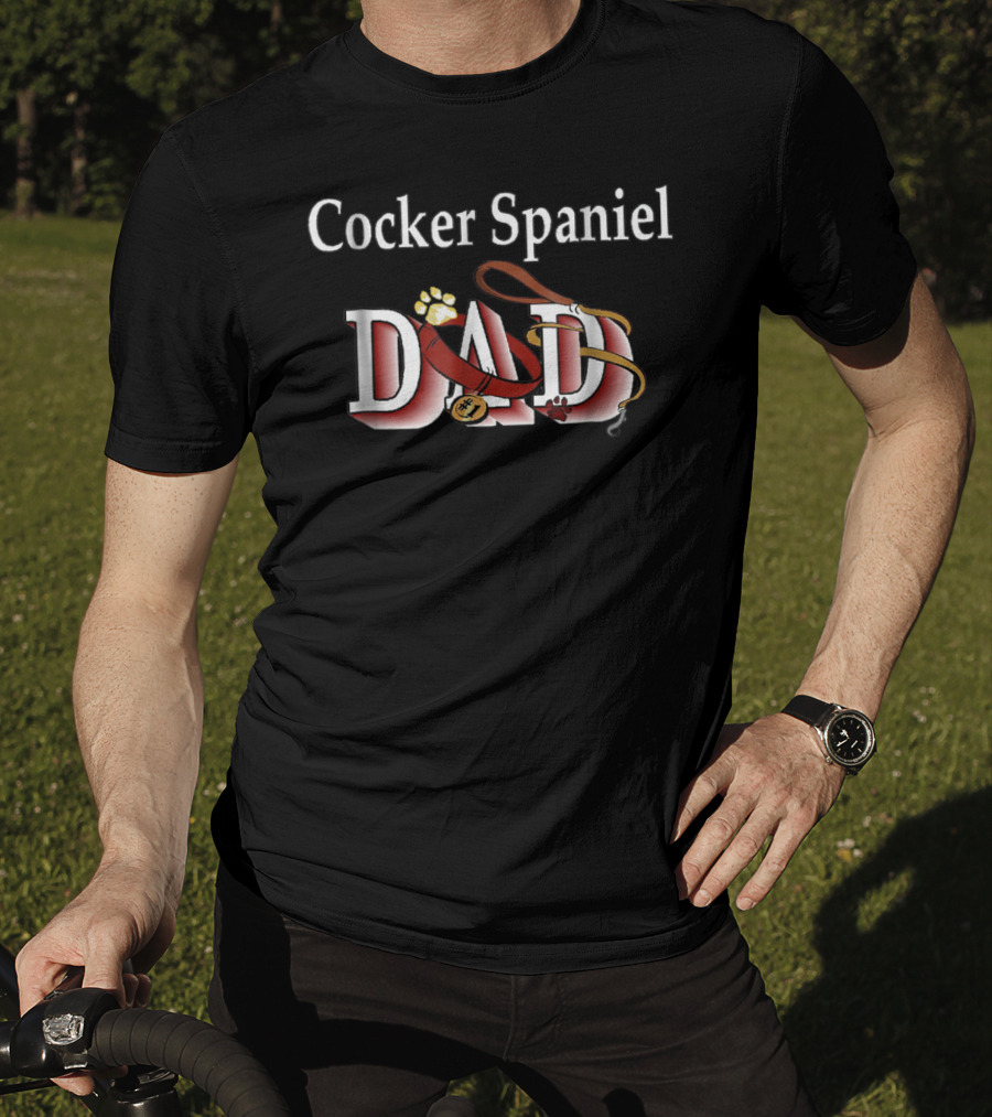 Cocker Spaniel Dog Dad For Father On Birthday43 T-Shirt