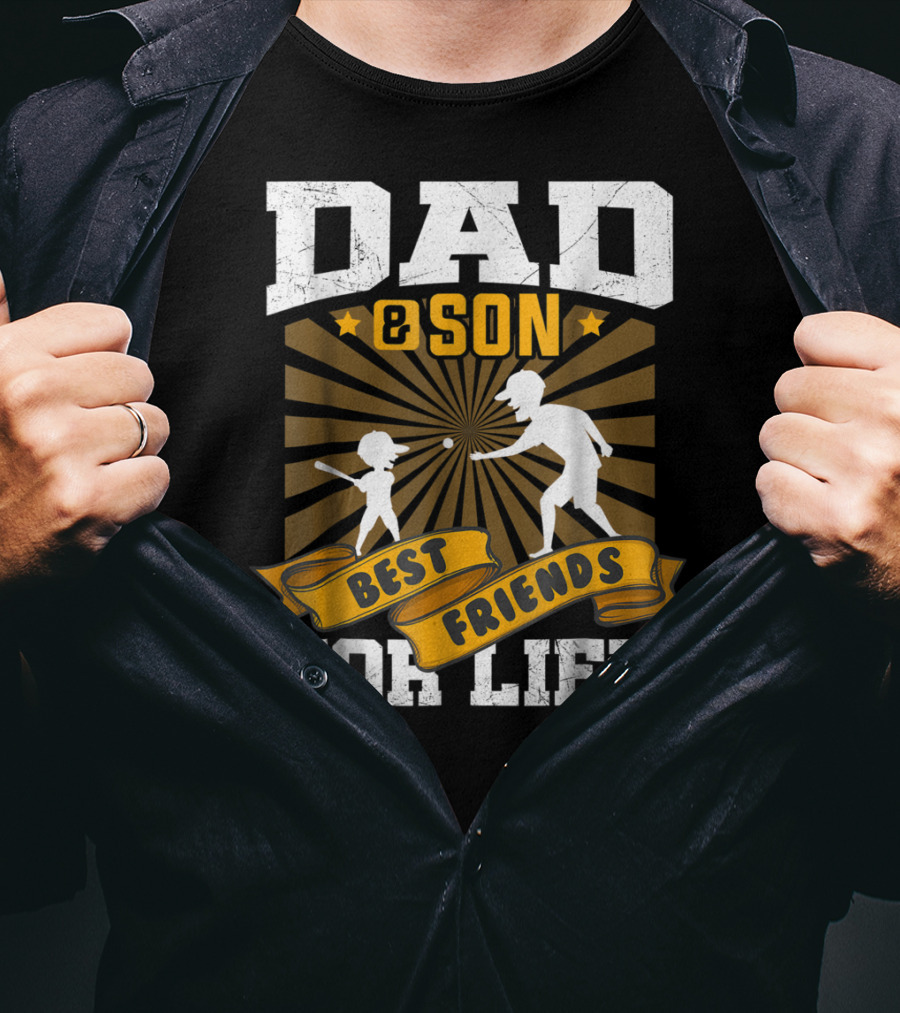 Dad And Son Best Friends For Life Baseball T-Shirt