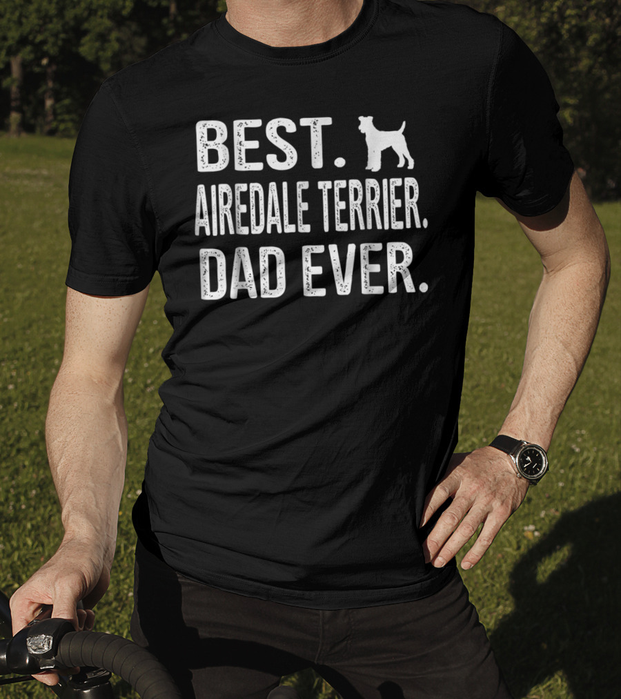 Best Airedale Terrier Dad Ever Iconic Dog T-Shirt