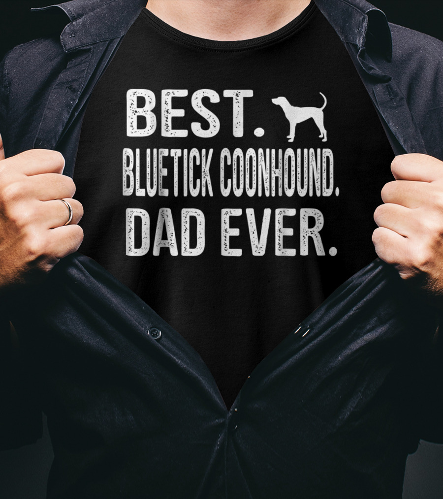 Best Bluetick Coonhound Dad Ever Retro Dog T-Shirt