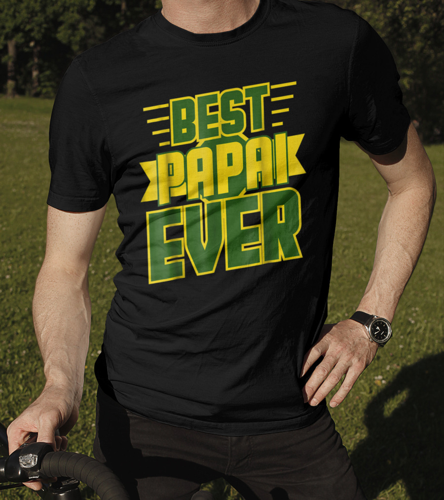 Best Papai Ever Awesome Brazilian Dad Brazil T-Shirt