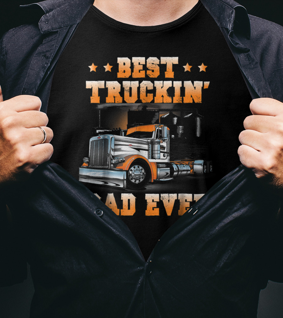 Best Truckin Dad Ever Big Rig USA Flag T-Shirt