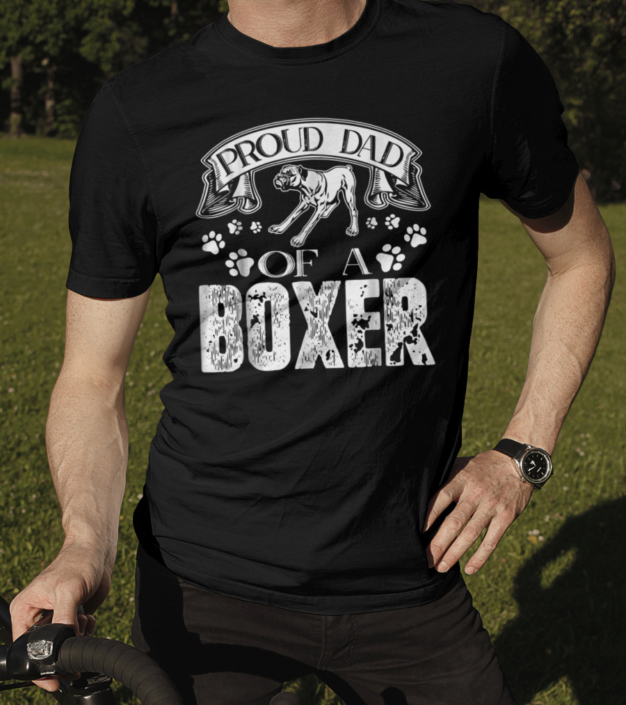 Proud Dad Of A Boxer T-Shirt
