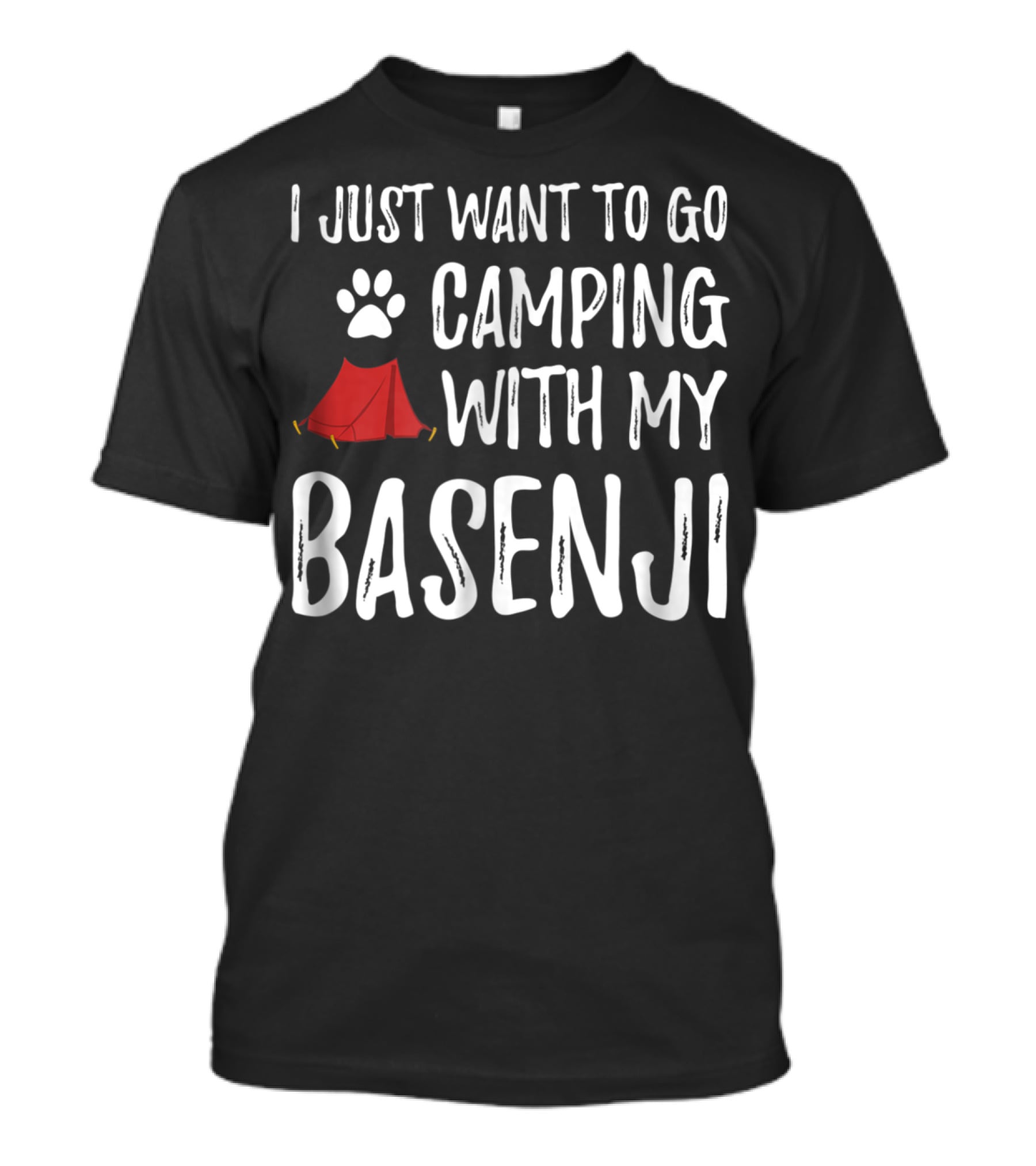 I Just Want To Go Camping With My Basenji Dog Mom Or Dog Dad Camper65 T-Shirt