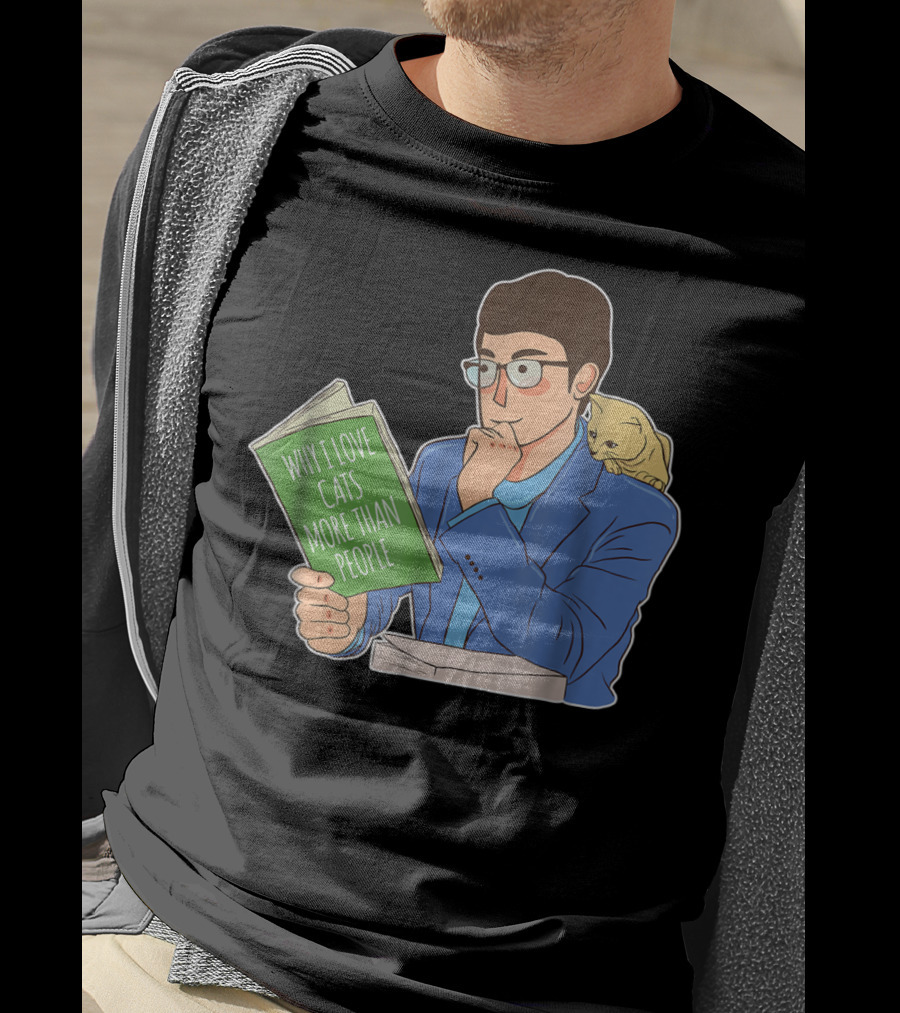 Why I Love Cats More Than People Cat Dad Mens15 T-Shirt