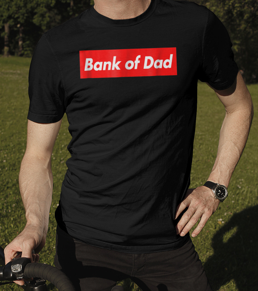 Bank Of Dad Red Box Logo Bold Capitalized T-Shirt