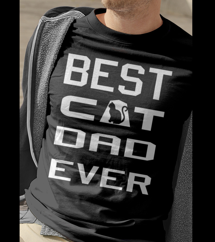 Best Cat Dad Ever Cool Funny Cat Owner T-Shirt