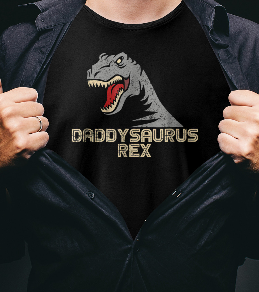 Cool Daddysaurus Rex Dinosaur Dad T-Shirt