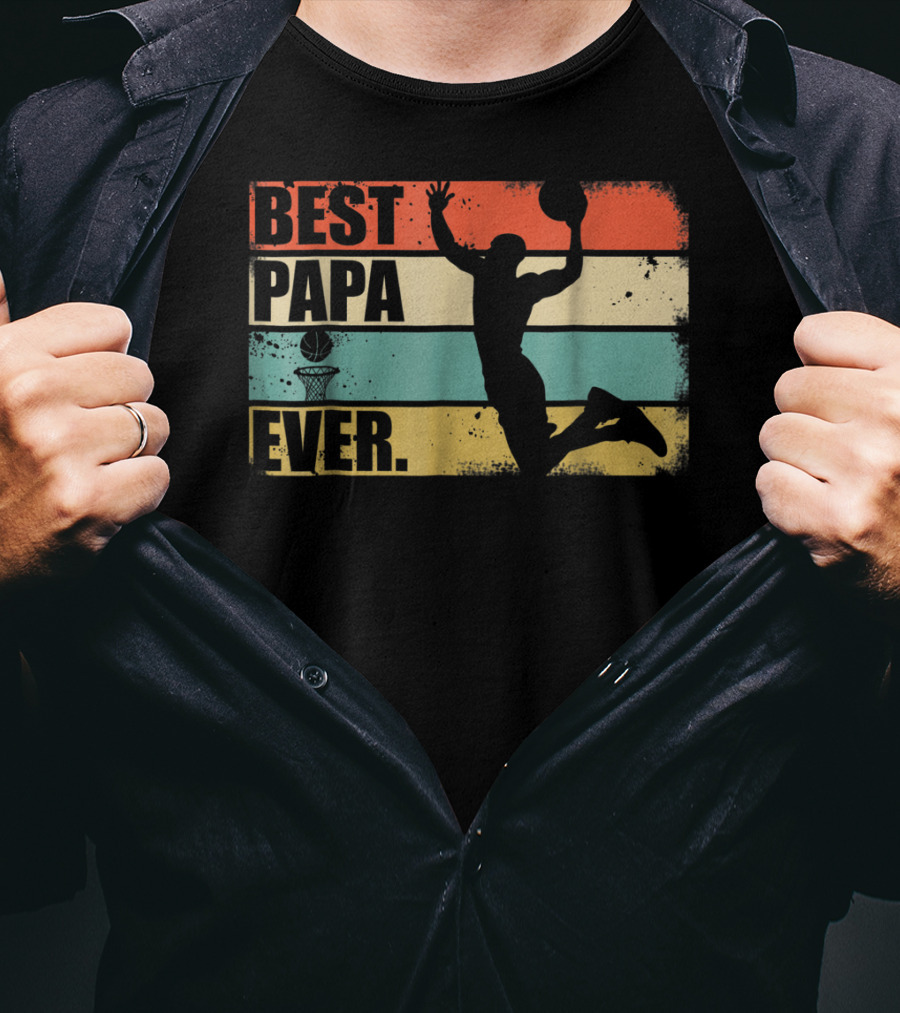 Best Papa Ever Basketball Dunk T-Shirt