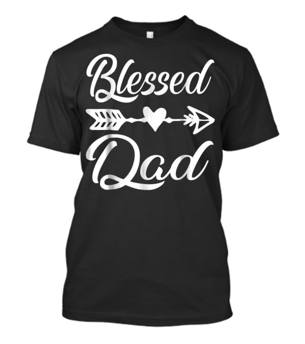 Blessed Dad Heart Arrow Thanksgiving86 T-Shirt