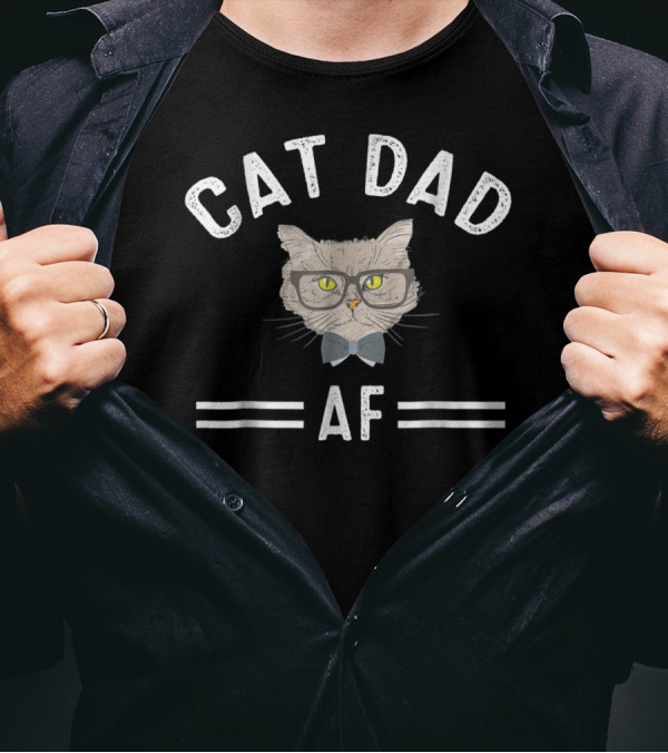 Cat Dad AF Cat Daddy Funny Cat Lover T-Shirt